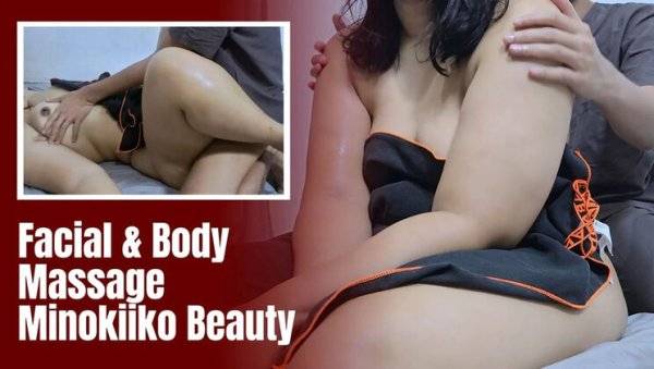 Minokiiko Gets Full Body Oil Massage & Hot Facial - Asian Teen Fuck in 4K - Indonesia - Malaysia on girlsasian.net